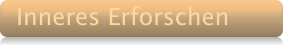 Inneres Erforschen