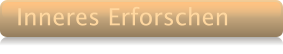 Inneres Erforschen